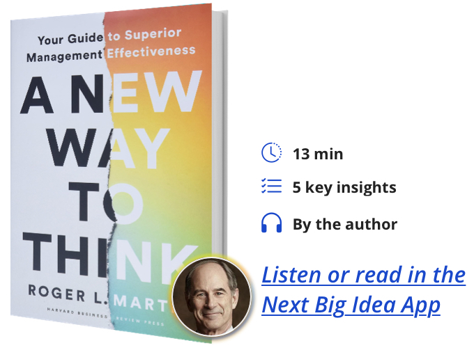 A New Way to Think: Your Guide to Superior Management Effectiveness by Roger Martin