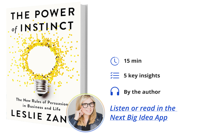 The Power of Instinct Leslie Zane Next Big Idea Club